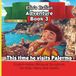 Elio's Italian Adventure BOOK 3: This Time he Visits Palermo-Sicily
