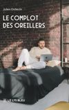 Le complot des oreillers