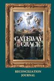 Gateway to Grace Reconciliation Journal