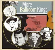 Bear Family More Ballroom Kings