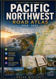 Pacific Northwest Road Atlas 2026-2027: Washington, Oregon & Northern California Road Trip Guide with Detailed Highway Maps, Scenic Routes, Coastal Drives, Backroads & Travel Planning Tools