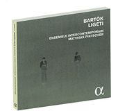 Bartòk/Ligeti Bartok & Ligeti
