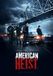 American Heist