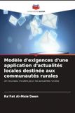 Modèle d'exigences d'une application d'actualités locales destinée aux communautés rurales: Un nouveau modèle pour les actualités rurales