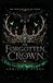 The Independently Published The Forgotten Crown Paperback