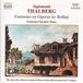 Francesco Nicolosi - Fantasies On Bellini Opera S