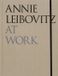 Annie Phaidon Annie Leibovitz At Work Hardcover