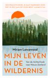 Mijn Kosmos Uitgevers Mijn leven in de wildernis