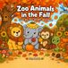 Zoo Animals in the Fall