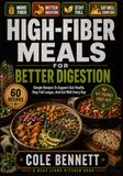 HIGH-FIBER MEALS FOR BETTER DIGESTION