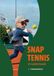 Snap tennis. I fondamentali (Vol. 1)