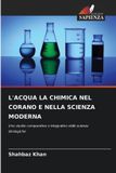 L'Acqua Edizioni Sapienza L'Acqua La Chimica Nel Corano E Nella Scienza Moderna Paperback