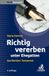 Richtig C.H. Beck Richtig vererben unter Ehegatten