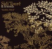 Sahel Sidi Touré & Friends Of Sidi Touré - Sahel Folk (LP)