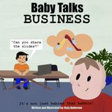 Baby Talks Business: A Picture Book of Corporate Clichés