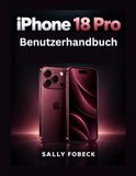 iPhone Apple iPhone 18 Pro Benutzerhandbuch