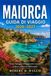 MAIORCA GUIDA DI VIAGGIO 2026-2027