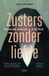 Manteau Zusters zonder liefde