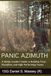 PANIC AZIMUTH: A Senior Leader's Guide to Building Trust, Discipline, and High-Performing Teams