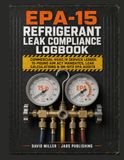 EPA-15 Refrigerant Leak Compliance Logbook