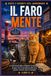 Il faro mente: Un affascinante giallo accogliente con protagonisti dei gatti, ricco di pettegolezzi sulla costa, omicidi e intricati segreti di famiglia (Libro 3)