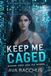 Keep Libri GmbH Keep Me Caged Paperback