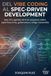 Del vibe coding al Spec-Driven Development: Spec-Kit y agentes de IA en proyectos reales: especificaciones, gobernanza y código mantenible