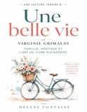 Une belle vie de Virginie Grimaldi
