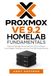 PROXMOX VE 9.2 HOME-LAB FUNDAMENTALS: Build and Manage Virtual Machines, LXC Containers, Linux Bridges, Templates, and Your First Self-Hosted Services
