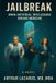 JAILBREAK: Independently Published Jailbreak Paperback