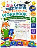 4th Grade Year-Long Daily Learning Workbook: 180 Days of Language Arts and Math Practice with Reading, Writing, Grammar, Multiplication, Division, ... Geometry, Measurement, and Data Stats.