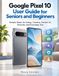 Google Pixel 10 User Guide