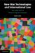 New Cambridge University Press New War Technologies and International Law