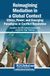 Reimagining Igi Global Scientific Publishing Reimagining Mediation in a Global Context: Ethics, Power, and Emerging Paradigms in Conflict Resolution Hardcover