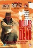 Dollar for the Dead