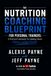 The Nutrition Coaching Blueprint for Personal Trainers