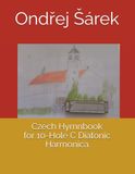 Czech Hymnbook for 10-Hole C Diatonic Harmonica