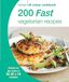 Hamlyn All Colour Cookery: 200 Fast Vegetarian Recipes : Hamlyn All Colour Cookbook