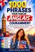 1000 Phrases pour Parler Anglais Couramment: Le guide pratique pour voyager, travailler et communiquer avec confiance en anglais