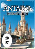 Antalya Reiseführer 2027