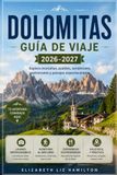 DOLOMITAS GUÍA DE VIAJE 2026-2027