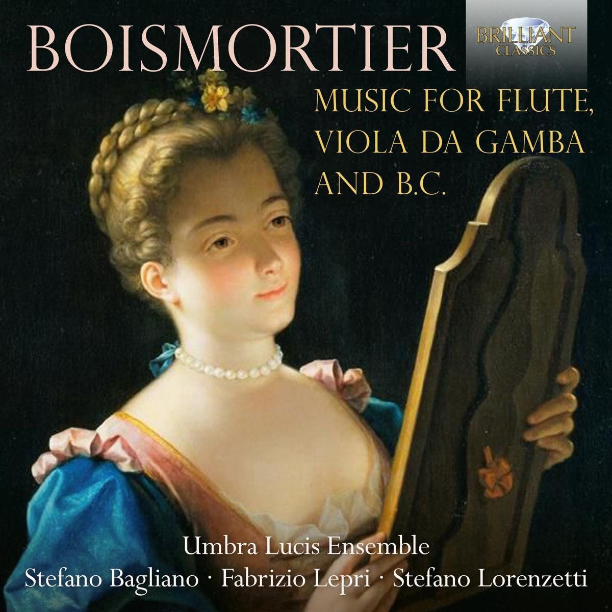 Brilliant Classics Boismortier: Music For Flute, Viola Da Gamba And B - Muziek