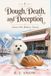 Dough, Snowville Bakery Dough, Death and Deception Book 1