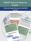 SMART Goals for Business ESL: A Step Into English | Workbook for Adult | ESL Learners