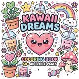 Kawaii Dreams Coloring Book
