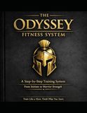 The Odyssey The Odyssey Fitness System