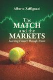 The MATCH and the MARKETS: Learning Finance Through Tennis
