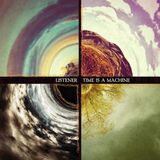 Sonic Rendezvous Listener - Time Is A Machine (CD)