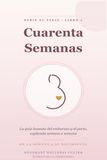 Cuarenta Semanas