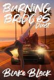 Burning Bridges Duet